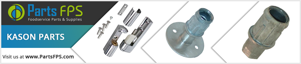 Kason Parts | Kason Replacement Parts | Restaurant Equipment Parts- PartsFPS